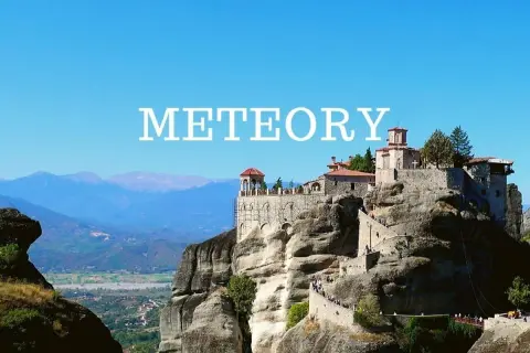 Meteory w Grecji: niesamowite klasztory na skałach. Ciekawostki o tym cudzie natury i architektury.