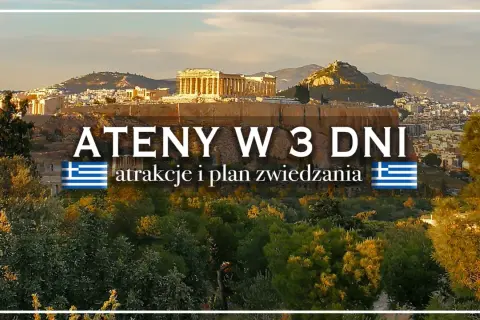 Akropol w Atenach, idealne miejsce na zwiedzanie. Plan na 3 dni w Atenach.