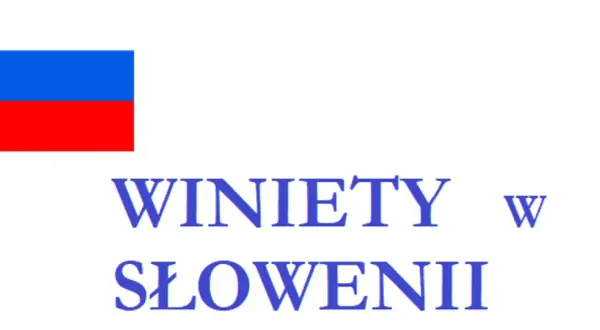 Flaga Słowenii i napis "WINIETY w SŁOWENII".